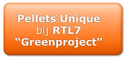 Pellets Unique bij RTL7  “Greenproject”